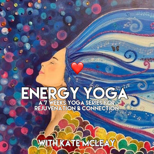 7 Week Energy Yoga Series - Golden Hour with Kate McLeay