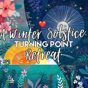 June 2025 - Turning Point: A Winter Solstice Retreat- Deposit
