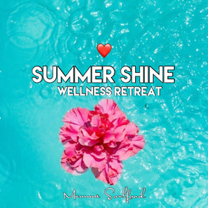 March 2024 - Summer Shine Wellness Retreat - Deposit