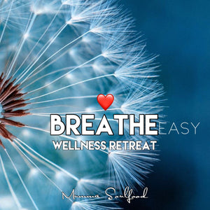 May 2024 - Breathe Easy Retreat - Deposit